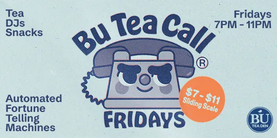 Bu Tea Call Fridays